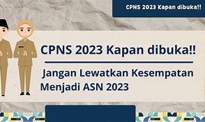 Cpns 2023 Kapan Dibuka