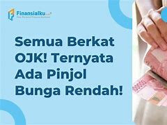 Pinjaman Online Ojk Bunga Paling Rendah